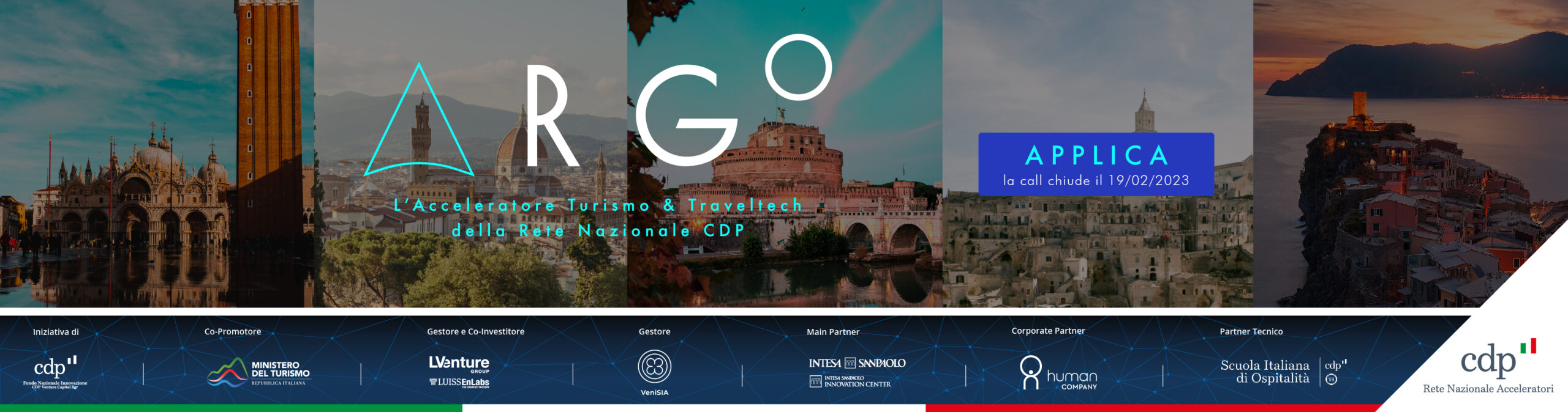 INNOVATION NETWORK DEL MINISTERO DEL TURISMO – ACCELERATORE ARGO: CALL PER STARTUP IN COLLABORAZIONE CON CDP VENTURE CAPITAL