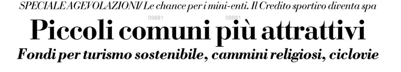 Fondi per turismo sostenibile, cammini religiosi, ciclovie