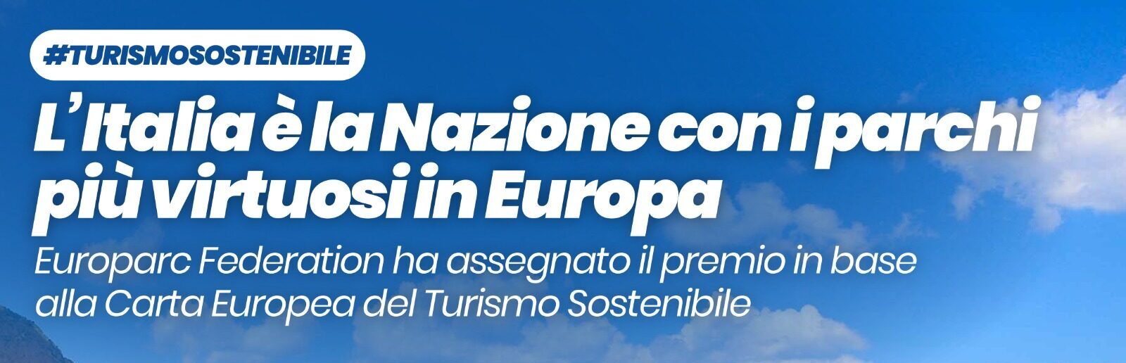 Turismo sostenibile, Santanchè: medaglia d’oro all’Italia per parchi virtuosi indica la buona strada intrapresa su sostenibilità