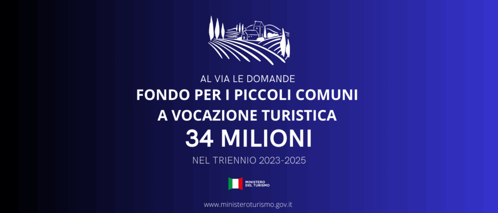 Turismo, Santanchè: “Col bando Piccoli Comuni aiutiamo a far riscoprire l’Italia più autentica”