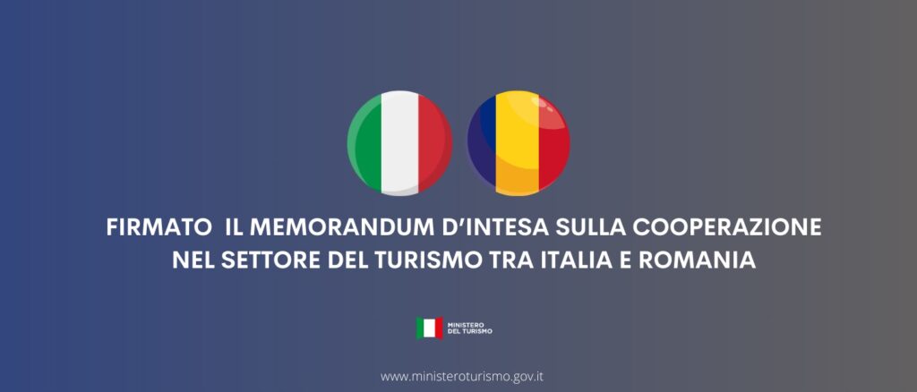 Italia-Romania, MiTur: Santanchè sigla memorandum d’intesa sulla cooperazione nel settore del turismo