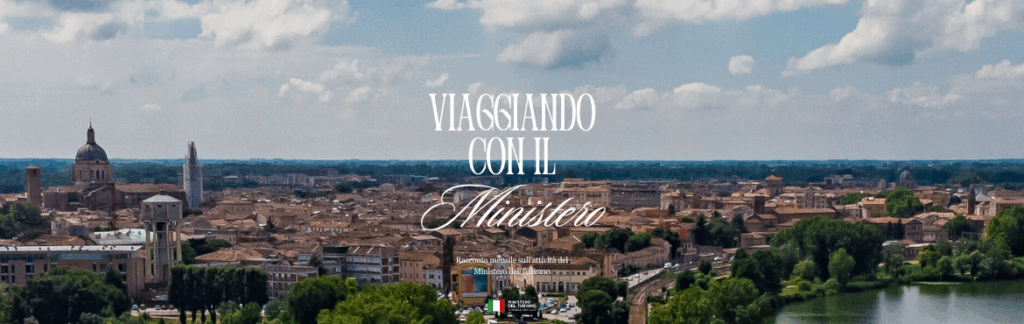 Viaggiando con il Ministero: il diario di bordo mensile su attività, iniziative e politiche del dicastero del turismo – Dicembre 2024