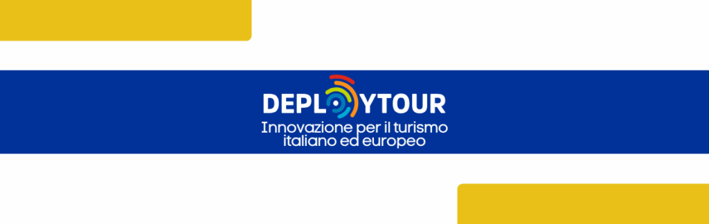 DEPLOYTOUR: il Ministero del Turismo partecipa al progetto europeo per la trasformazione digitale del settore turistico
