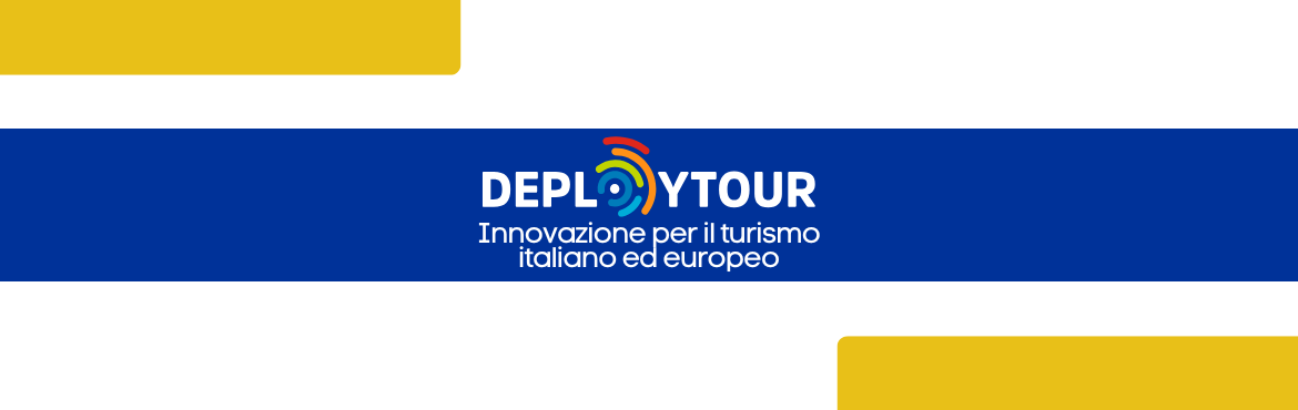 DEPLOYTOUR: il Ministero del Turismo partecipa al progetto europeo per la trasformazione digitale del settore turistico