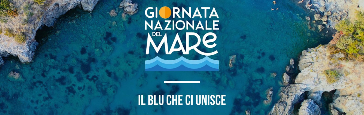 Giornata Nazionale del Mare 2025 – Il blu che ci unisce