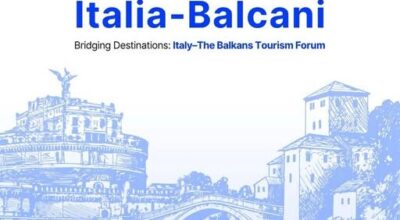 Roma accende i riflettori sul primo Forum Italia-Balcani del Turismo