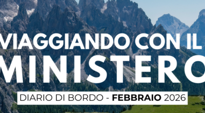 Viaggiando con il Ministero: il diario di bordo mensile su attività, iniziative e politiche del dicastero del turismo – Febbraio 2026