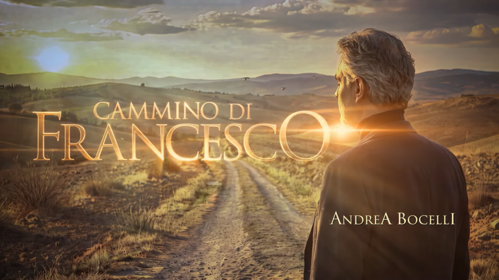 “Cammino di Francesco – Il Cammino della Luce”: lo spot istituzionale con Andrea Bocelli